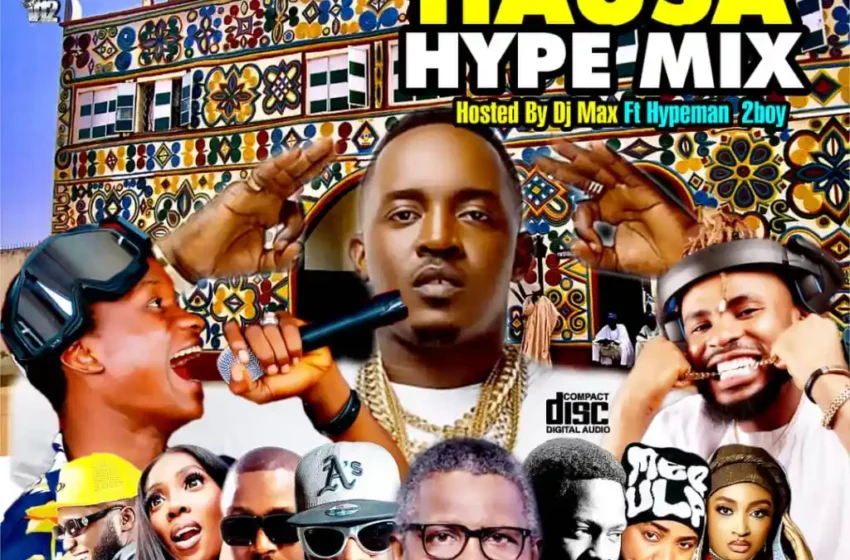  Alabareports Promotions – Hausa Hype Mixtape Ft. DJ Max & Hypeman Hausa 2boy (Mp3 Download)