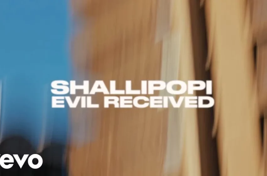  Shallipopi – Evil Receive (Video) (Mp4 Download)