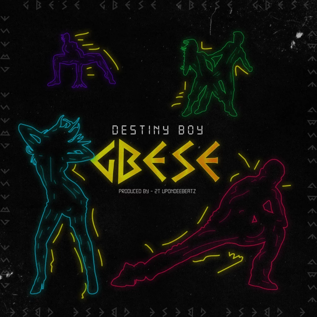 destiny-boy-–-gbese-(mp3-download)