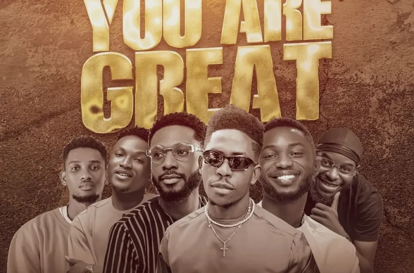  Moses Bliss – You Are Great Ft. Festizie, Chizie, Neeja, S.O.N Music & Ajay Asika (Mp3 Download)