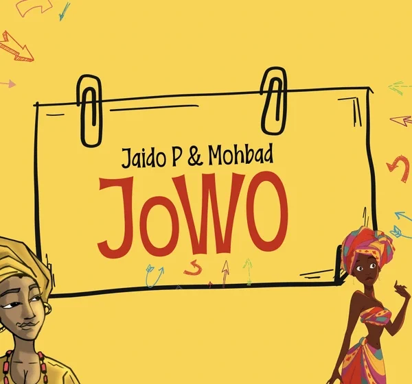  Jaido P – Jowo Ft. Mohbad (Mp3 Download)