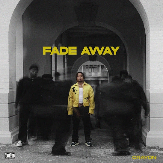  Crayon – Fade Away (Mp3 Download)