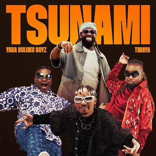  Yaba Buluku Boyz – Tsunami Ft. Timaya (Mp3 Download)