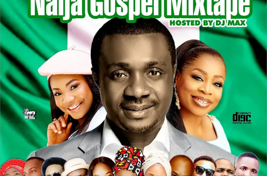 naija-gospel-mixtape-–-alaba-reports-promotions-ft-dj-max-aka-king-of-djs-(mp3-download)