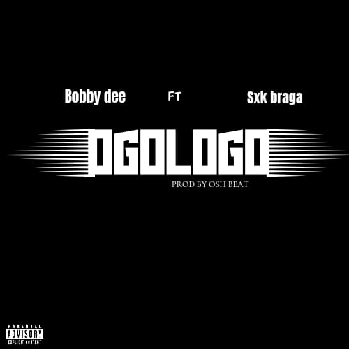 bobby-dee-–-ogologo-ft.-sxk-braga-(mp3-download)