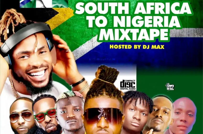  ALABAREPORTS PROMOTIONS – SOUTH AFRICA TO NIGERIA MIXTAPE FT DJ MAX AKA KING OF DJS (Mp3 Download)