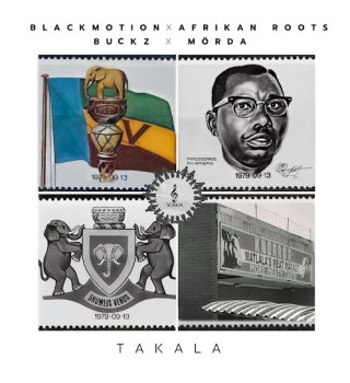  Black Motion – Takala Ft. Afrikan Roots, Buckz & MÖRDA (Mp3 Download)