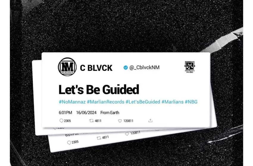  C Blvck – Let’s Be Guided (Mp3 Download)