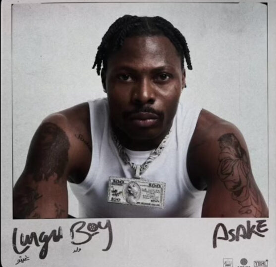  Asake – “Lungu Boy” (Album) (Mp3 Download)