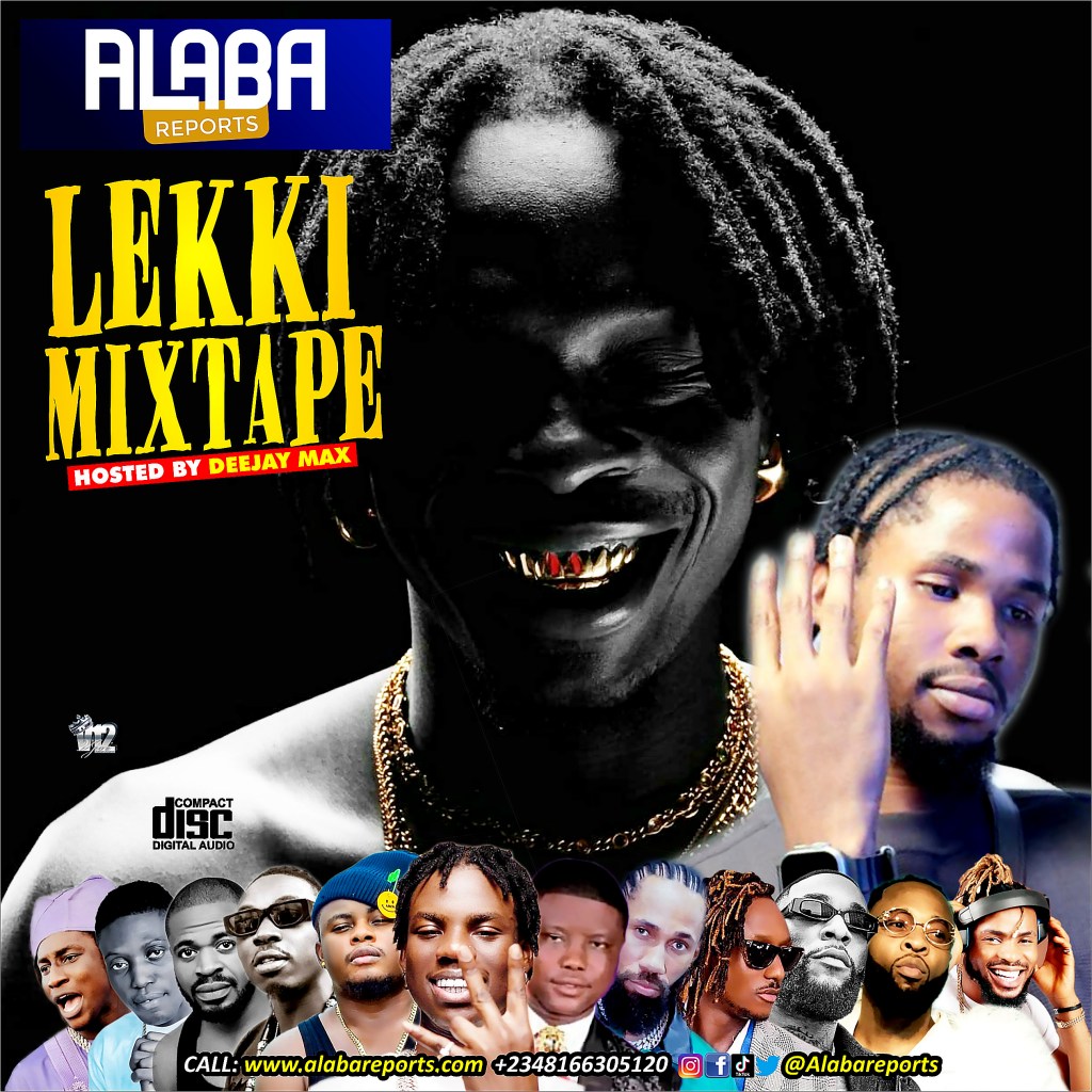 alabareports-promotions-–-lekki-mixtape-ft.-dj-max-aka-king-of-djs