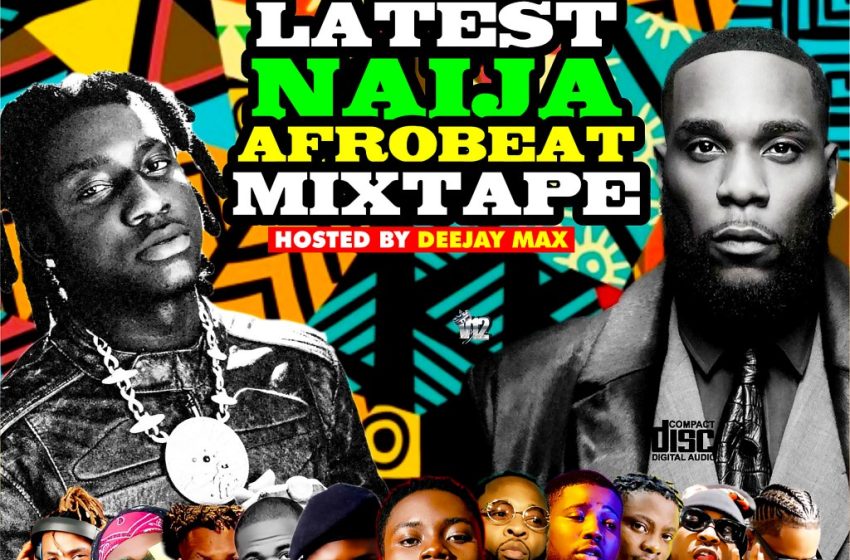 alabareports-promotions-–-latest-naija-afrobeat-mixtape-ft.-dj-max-aka-king-of-djs