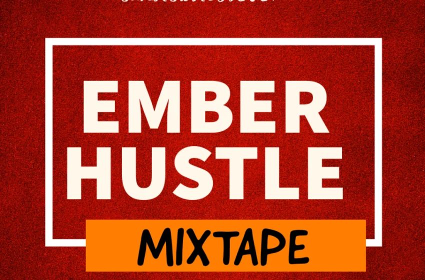 super-star-dj-rama-–-ember-hustle-mixtape-(mp3-download)