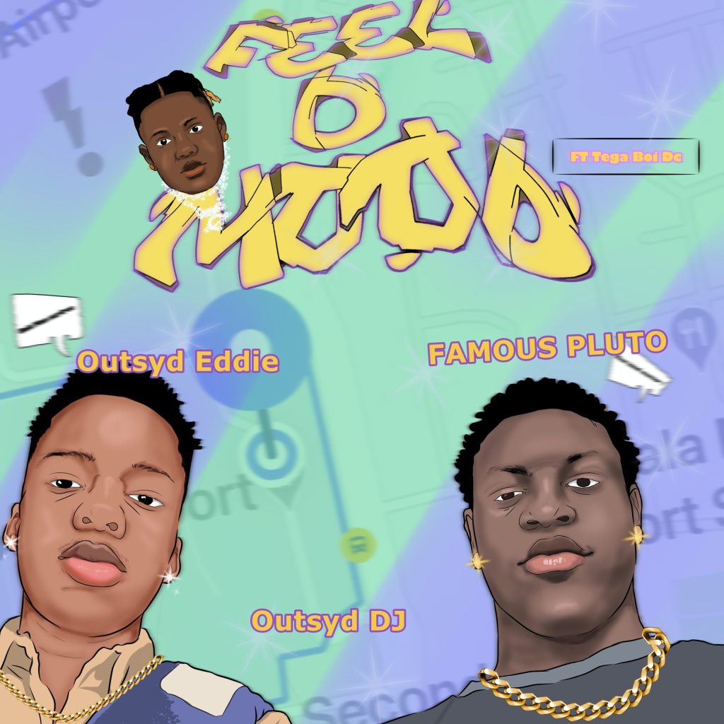 outsyd-dj-–-feel-d-mood-(water-na-water)-ft-tega-boi-dc,-famous-pluto-&.-outsyd-eddie-(mp3-download)