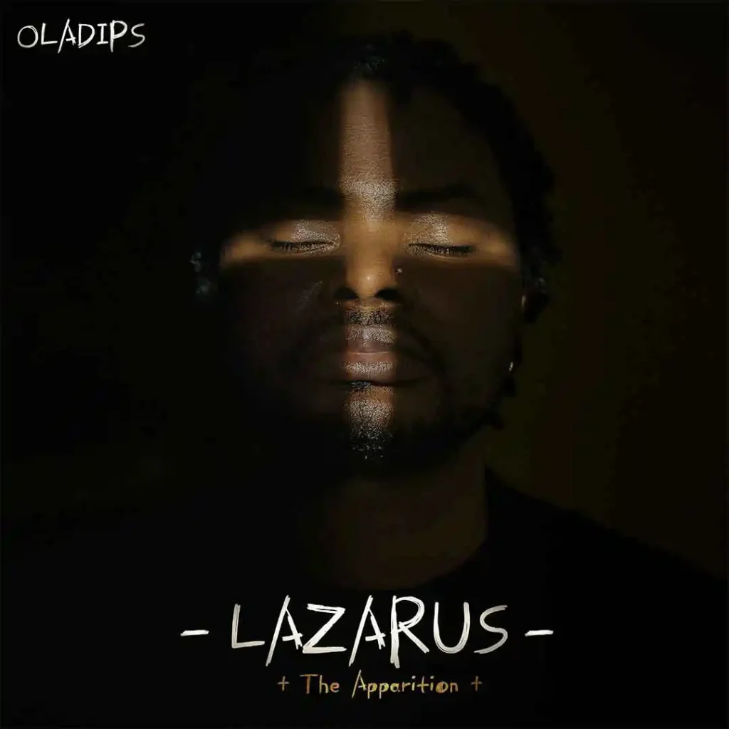 oladips-–-lazarus-(the-apparition)-(album)-(mp3-download)