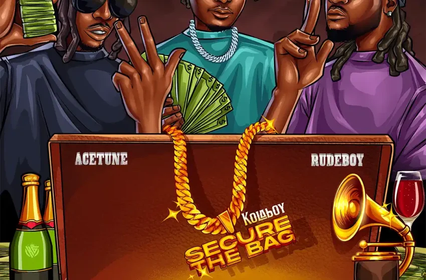 kolaboy-–-secure-the-bag-ft.-rudeboy-&-acetune-(mp3-download)