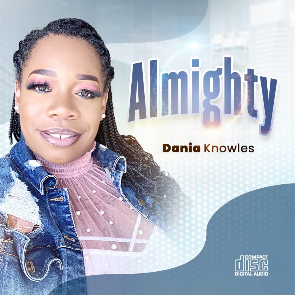 dania-knowles-–-almighty-(mp3-download)