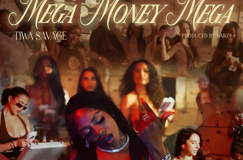 tiwa-savage-–-mega-money-mega-(mp3-download)