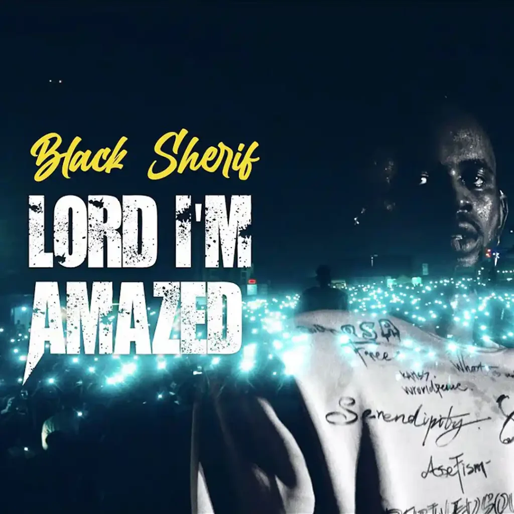 black-sherif-–-lord-i’m-amazed-(mp3-download)