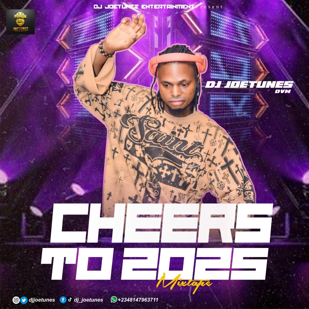 dj-joetunes-–-dvm-cheers-to-2025-mixtape-ft.-all-artists-(mp3-download)