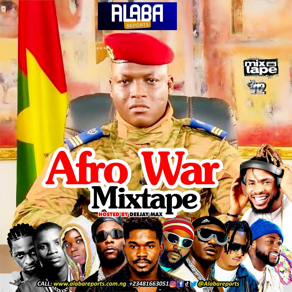 alabareports-promotions-–-afro-war-mixtape-ft.-dj-max-aka-king-of-djs-&-dj-eniwizzy-(mp3-download)