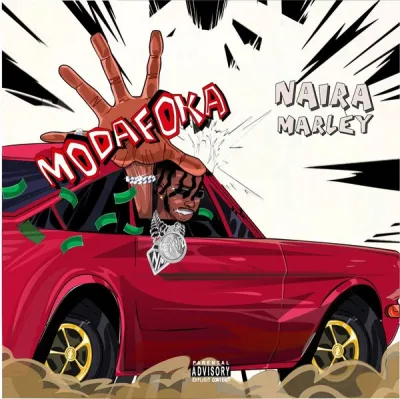 naira-marley-–-modafoka-(mp3-download)