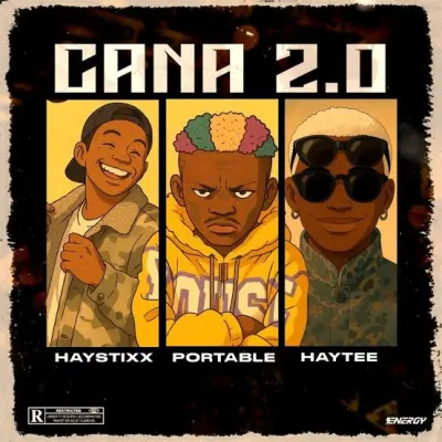 haystixx-–-cana-(remix)-ft.-portable-&-haytee-(mp3-download)