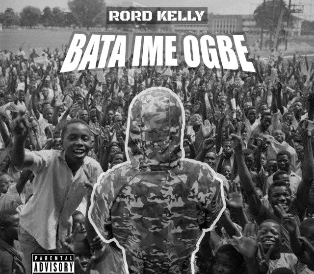  Rord Kelly – Bata Ime Ogbe (Mp3 Download)