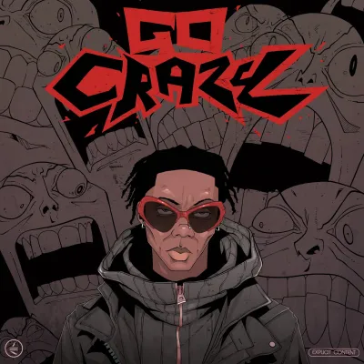 blaqbonez-–-go-crazy-(mp3-download)