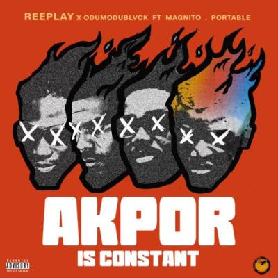 reeplay-–-akpor-ft.-odumodublvck,-magnito-&-portable-(mp3-download)