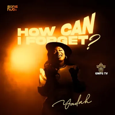 yadah-–-how-can-i-forget-(mp3-download)