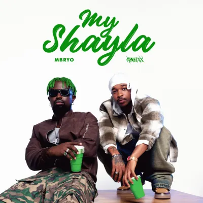 Mavins – My Shayla Ft. Mbryo & Magixx (Mp3 Download)