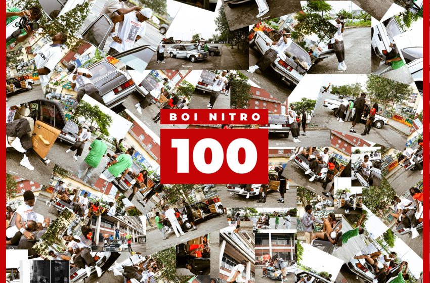  Boi Nitro – 100 (Mp3 Download)