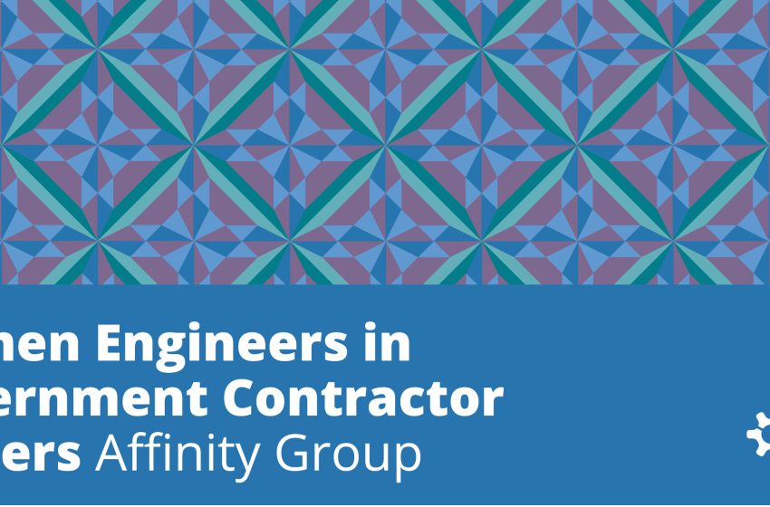 women-engineers-in-government-contractor-careers-affinity-group