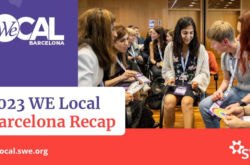  2023 WE Local Barcelona Recap: A Global Event for Women in Engineering