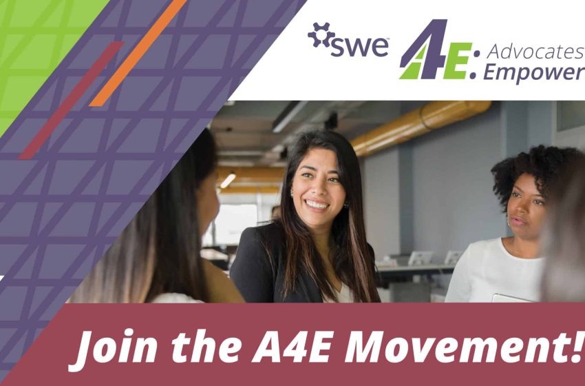  Empowering Engineering Organizations: Join the SWE A4E Program for Positive Change