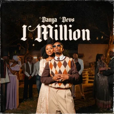  Danya Devs – 1 Million (Mp3 Download)