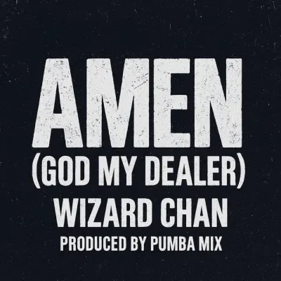 wizard-chan-–-amen-(god-my-dealer)-(mp3-download)