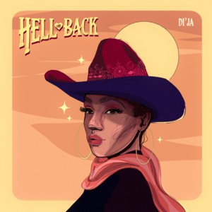 Di’Ja – Hell And Back (Mp3 Download)