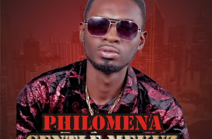  Gentle Mekuz – Philomena (Mp3 Download)