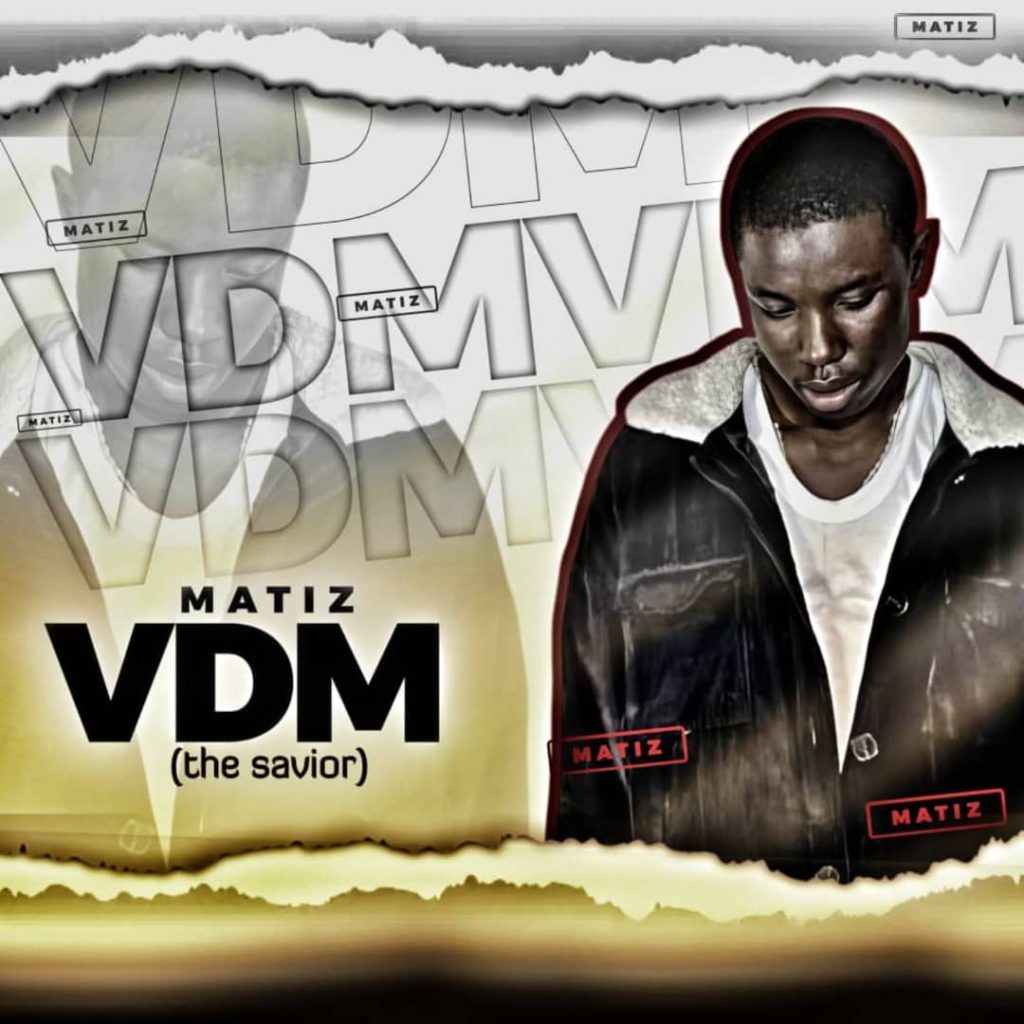 matiz-–-vdm-(the-savior)-(mp3-download)