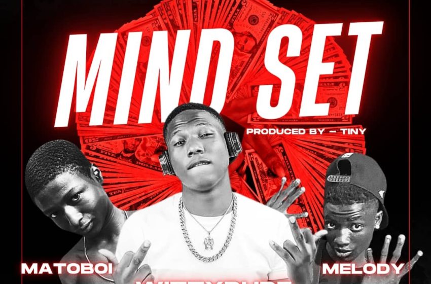 wittydude-–-mindset-ft.-matoboi,-melody-(mp3-downalod)