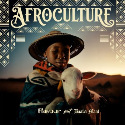 flavour-–-afro-culture-ft.-baaba-maal-(lyrics)