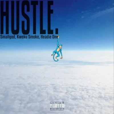 smallgod-–-hustle-ft.-headie-one-&-kweku-smoke-(mp3-download)
