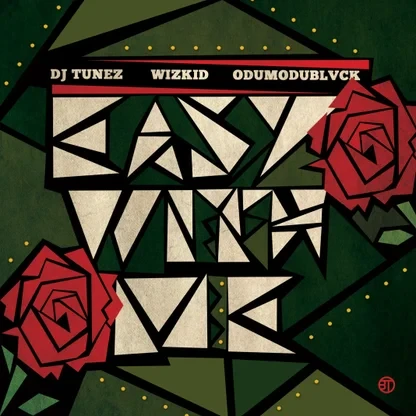dj-tunez-–-easy-with-me-ft-wizkid-&-odumodublvck-(mp3-download)