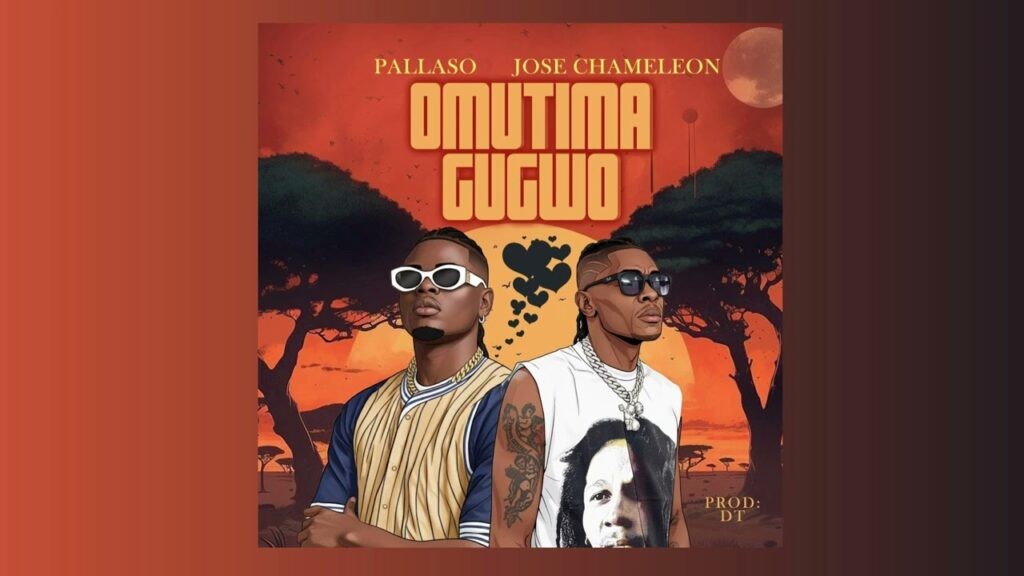 pallaso–-omutima-gugwo-&-jose-chameleone-(mp3-download)