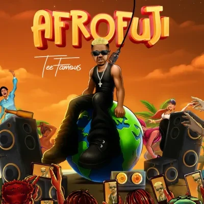 teefamous-–-afrofuji-(mp3-download)