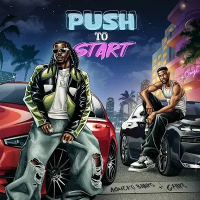 aguero-banks-–-push-2-start-ft.-chike-(mp3-download)