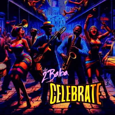 2baba-–-celebrate-(mp3-download)