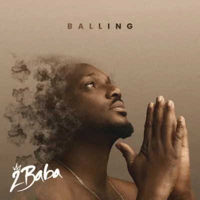 2baba-–-balling-(mp3-download)
