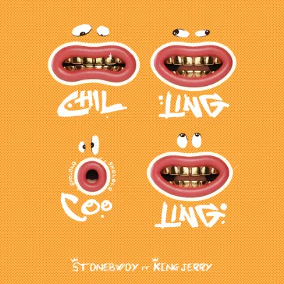  Stonebwoy – Chilling Cooling Ft. King Jerry (Mp3 Download)